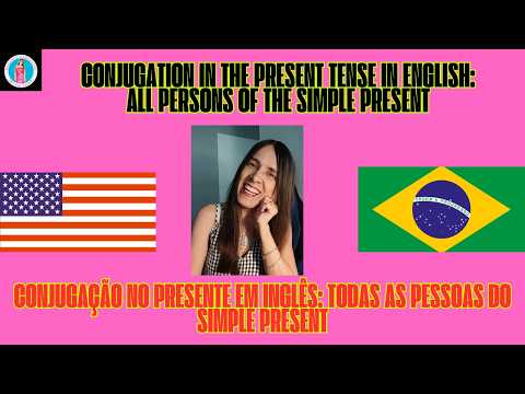 Conjugação no presente em inglês: todas as pessoas do Simple Present