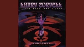 Low-Lee-Tah - Larry Coryell & The Eleventh House