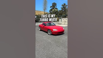Turbo Miata Hits The Streets!