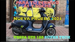 Prueba Vespa 125 GTS Super Tech 2024