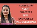 CLASS 11TH NCERT CHAPTER-1 EXERCISE-1.5 || ALL QUESTIONS || SETS    @MathwithVeerpal-d2i 