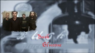 Video thumbnail of "Bush - Glycerine - Acoustic (Lyrics)"