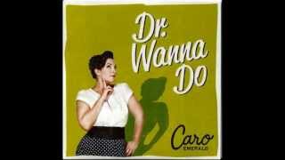 Caro Emerald - Dr Wannado (Lyrics) HQ .wmv