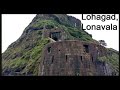    lohagad fort