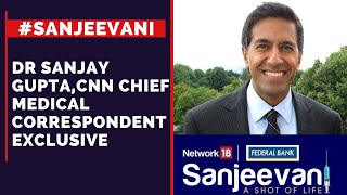Sanjeevani Ceremony | CNN Chief Medical Correspondent, Dr Sanjay Gupta | Vaccination | CNN News18