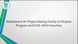 12 Attachment M  Project Basing Family Unification Program and HUD VASH Vouchers