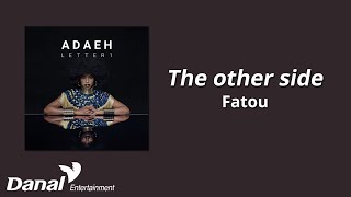 Download lagu Lyrics Video | Fatou (블랙스완 BLACKSWAN) - The other side | ﻿Letter 1 - Adaeh