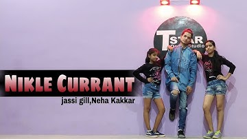 Nikle Currant | Neha kakkar,jassi gill | Dance cover video| T-STAR| Latest dance videos