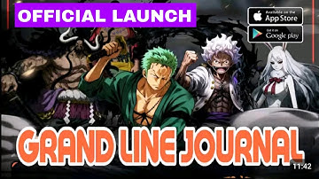 Grand Line Journalo Gameplay Android IOS - Official Launch