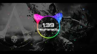 Assassins Creed (Mehdibh Remix) [BASS BOOSTED]