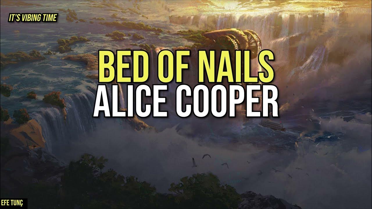 Alice Cooper Bed Of Nails Lyrics Video YouTube