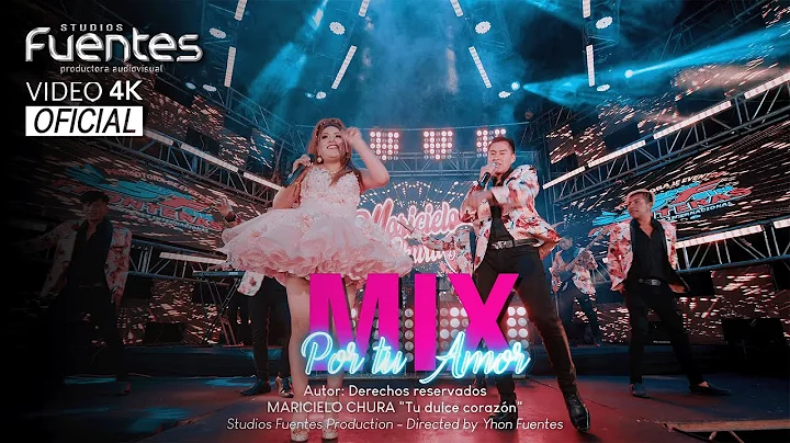 maricielo chura MIX POR TU AMOR OFICIAL
