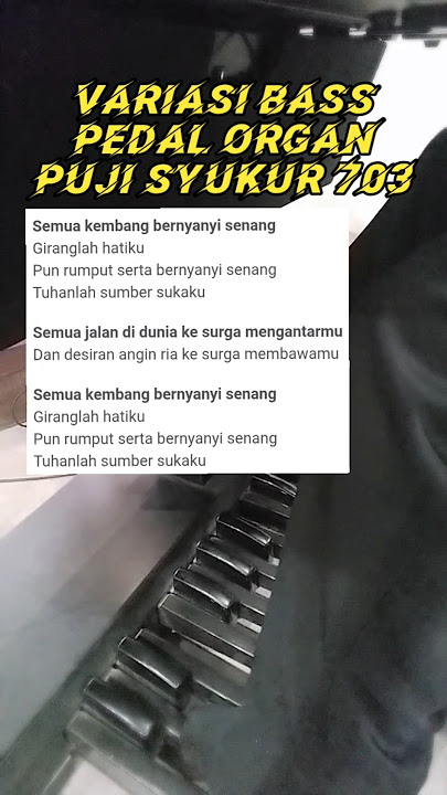 Download lagu Variasi Pedal Bass Organ Semua Kembang ikut Bernyanyi Puji Syukur 703#organiskatolik #organisgereja