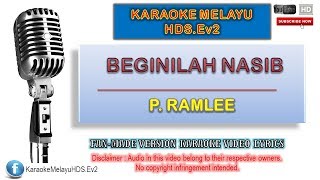 Tan Sri P. Ramlee - Beginilah Nasib | Karaoke Minus One | Lirik Video HD