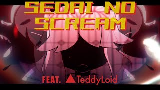 Vignette de la vidéo "Sedai no SCREAM - DEMONDICE x Teddyloid"