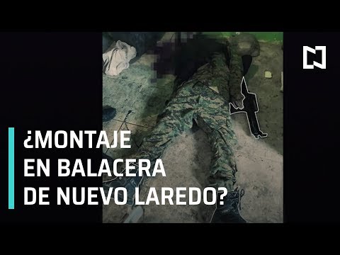¿Balacera en Nuevo Laredo? | ¿Montaje en balacera de Nuevo Laredo? - En Punto