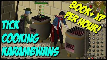 Tick Cooking Karambwans [Start to Finish Setup]