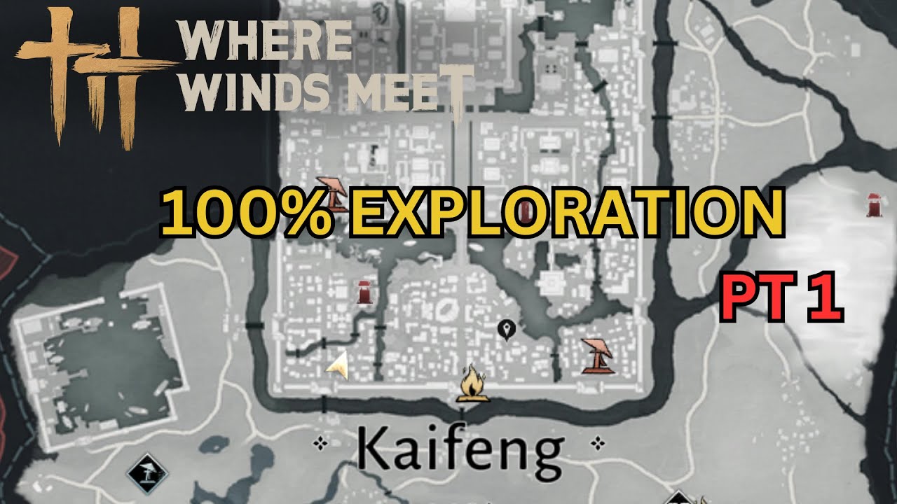Exploring Kaifeng 100% (Part 1) – Where Winds Meet Guide: Chests, Tales ...