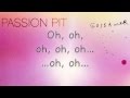 Passion Pit - Constant Conversations (Lyrics on Screen)
