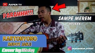 Kartonyono Medot Janji - Cover By Risky - AKPER PEMKAB Purworejo