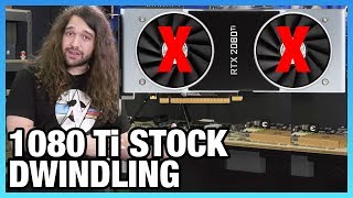 HW News - Investigating Dying 2080 Tis, 1080 Ti Stock Almost Gone