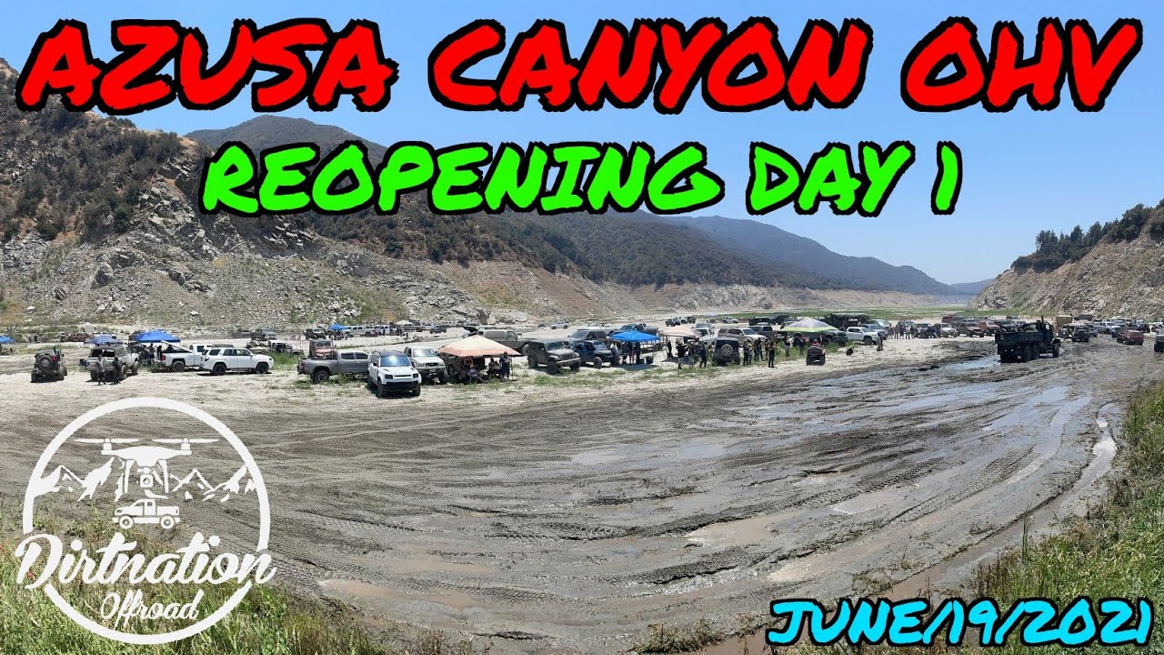Azusa Canyon OHV is Open! Grand Opening Day 1 6/19/2021 YouTube