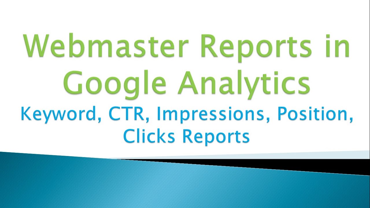 New Update Google Analytics - Get Keyword, CTR, Impressions, Position, Clicks Reports from GSC-Google Webmaster
