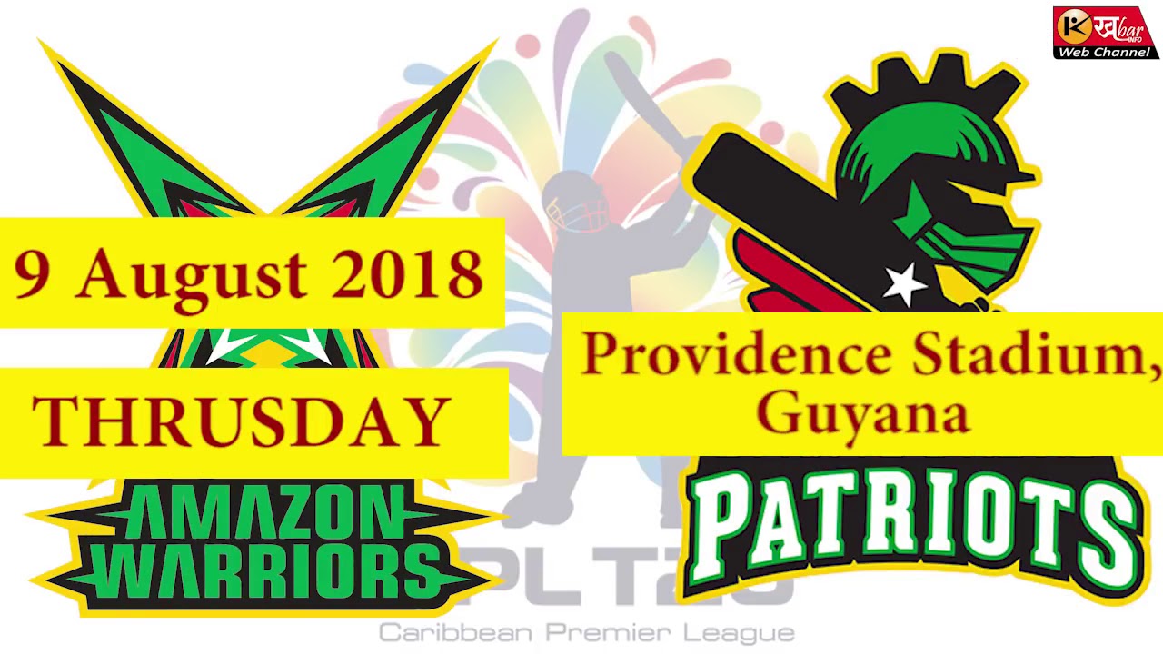CPL 2018:2nd match Match Prediction, Who Will Win, Guyana Amazon vs St Kitts and
