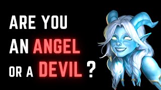 Are you an Angel or a Devil ?