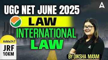 UGC NET Law Paper 2 | International Law By Diksha Ma