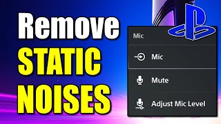 How to Remove Static or Background Noise on Microphone with PS5 Settings (Best Method)