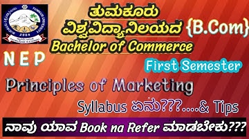 NEP|| B.Com 1st Semester na Principles of Marketing na Syllabus in Kannada..... Tumkur University..