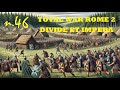 Lo sterminio degli Scordisci - atto II | Total War Rome 2 Divide Et Impera | gameplay ITA n.46