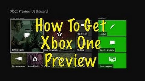 How to Get Into the Xbox One Preview Program! Through Me - Free!