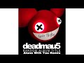 Deadmau5 Alone With You (Slow n Reverse Remix)