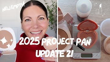PROJECT PAN 2025!! UPDATE TWO - March! NEW EMPTY!