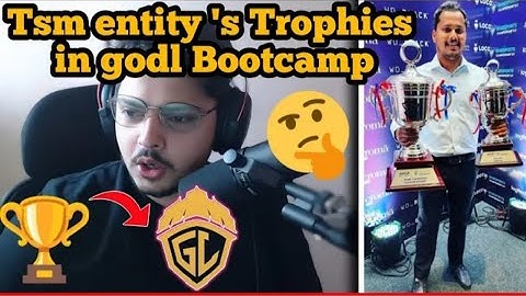 TSM Entity Official Trophies in Godl Bootcamp 🥰 | Possible or not 🤔😱