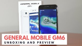 General Mobile GM6 - Unboxing and Quick Preview