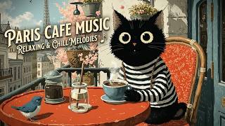Paris Cafe Jazz Music ~ Relaxing Smooth Jazz for Work & Study Ambience