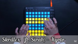 Skrillex (ft. Sirah) - Kyoto (the original) | Launchpad MK2 cover