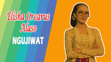 Suara Merdu Elisha Orcarus Allaso - Langgam Ngujiwat - Wargo Laras