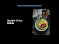 Healthy Office Habits | Healthy Office Habits: Exercise and Healthy Eating |