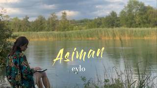 Eylo - Asiman [Stranennû]