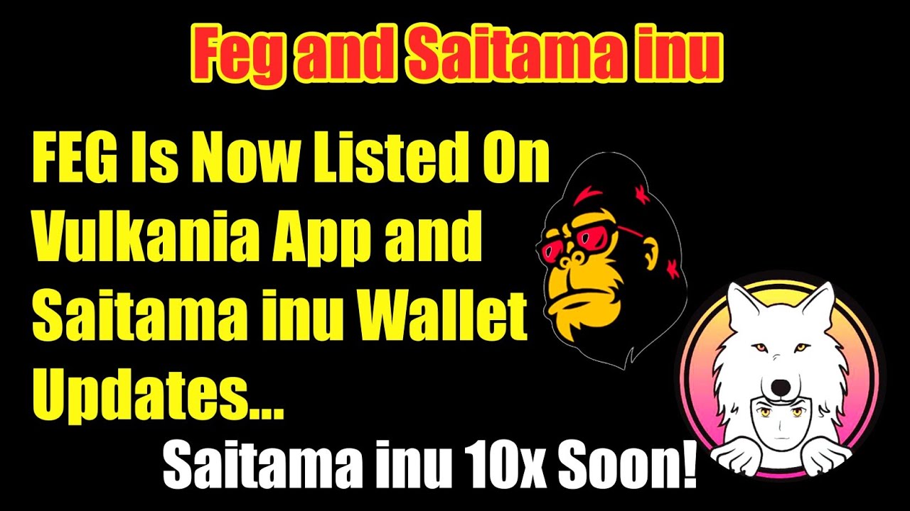 Feg Token new wallet listing & Saitama inu Wallet update| Mr.VS Crypto 