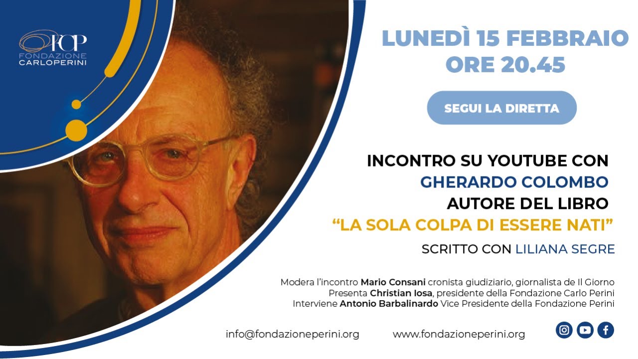 GHERARDO COLOMBO, LILIANA SEGRE "La sola colpa di essere nati" - YouTube