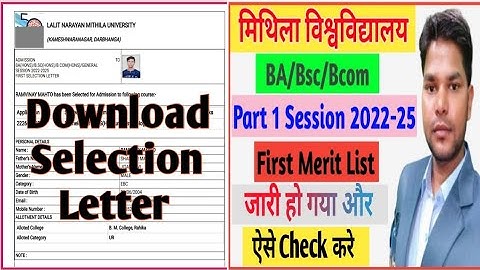 LNMU Part 1 Admission first Merit List Download.How to Download Selection Letter Session 2022-25