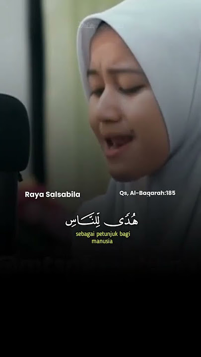 Raya salsabila || Tilawah Merdu‼️ QS, Al-Baqarah 185 #rayasalsabila #tilawahquran #tilawahquranmerdu