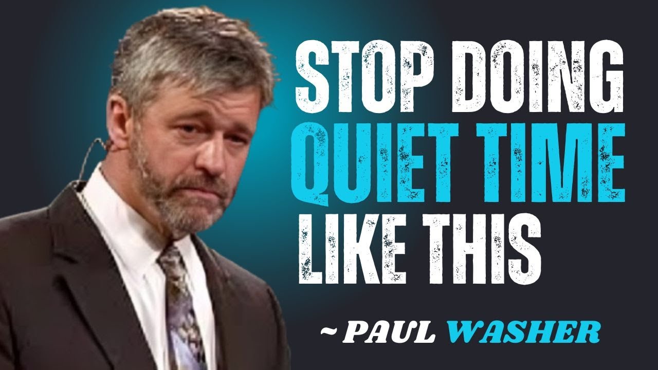 STOP DOING QUIET TIME LIKE THIS~\\!! PAUL WASHER BEST MOTIVATION SPEECH!!