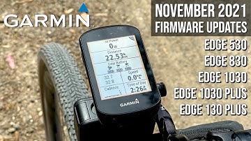 Garmin EDGE 530/830/1030/1030 Plus Firmware Updates [November 2021]