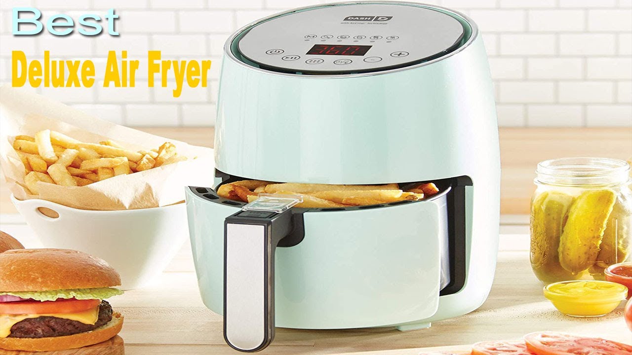 Deluxe Air Fryer. - YouTube